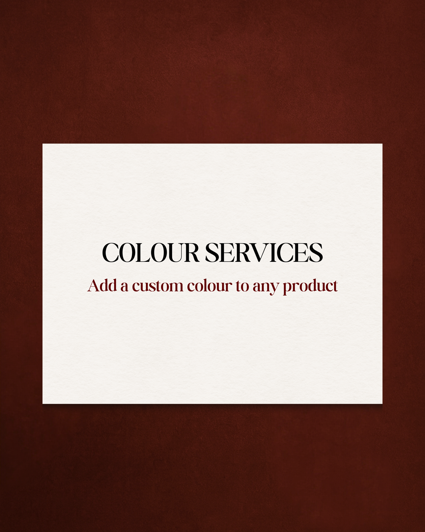 Custom Colour Services